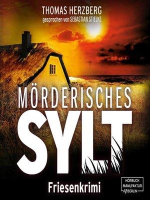 cover image of Mörderisches Sylt--Hannah Lambert ermittelt, Band 3